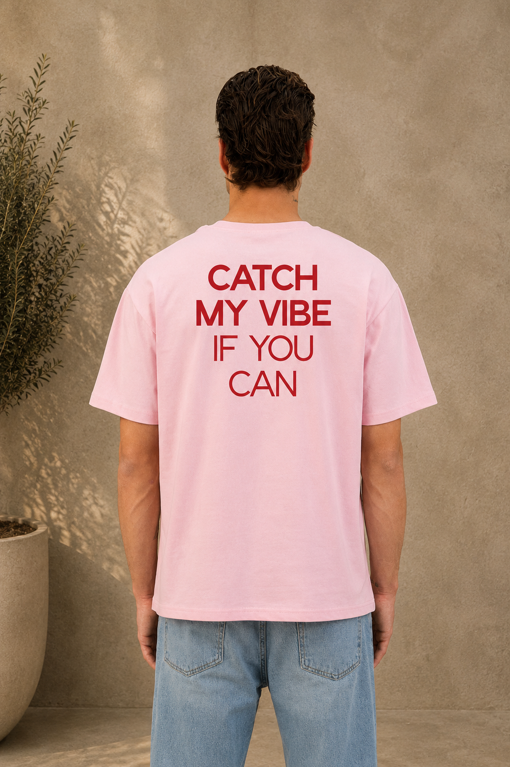 T-Shirt Catch My Vibe rose